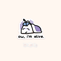 ow, i'm alive vinyl sticker