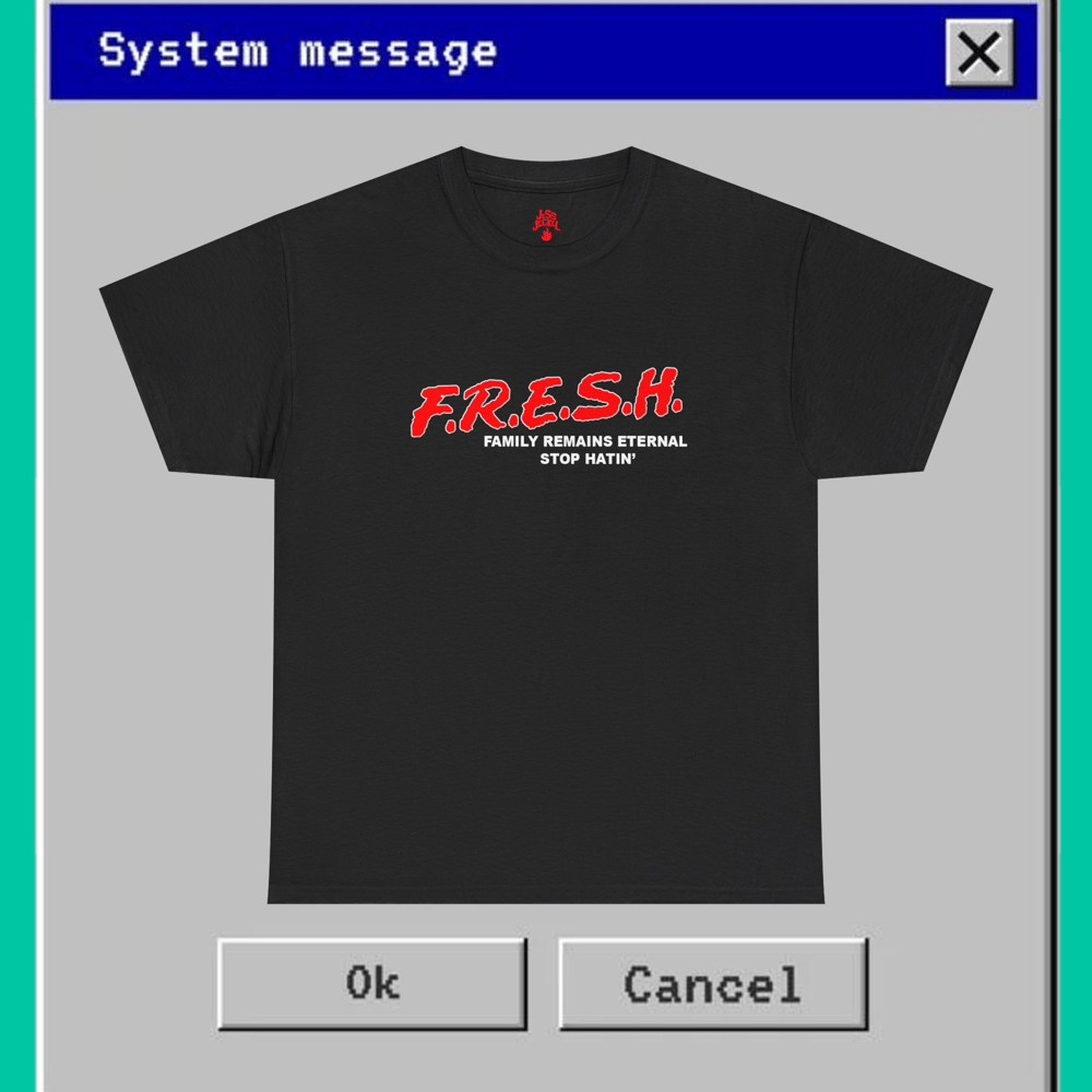 Image of F.R.E.S.H. Tee