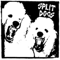 Split Dogs - Self Titled