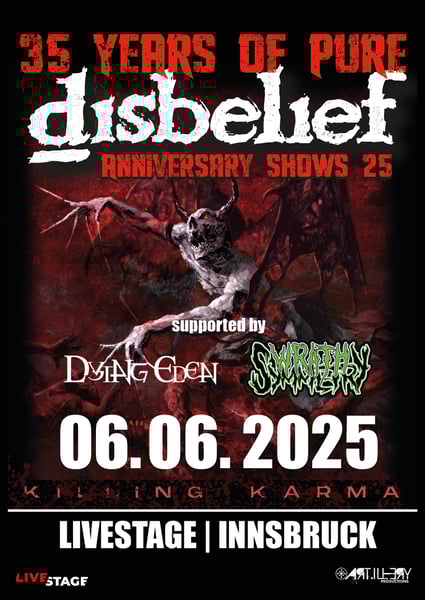 Image of 35 YEA35 Years Of pure DISBELIEF - Anniversary Shows // supported by: WRATH SYMMETRY // - 06.06.2025