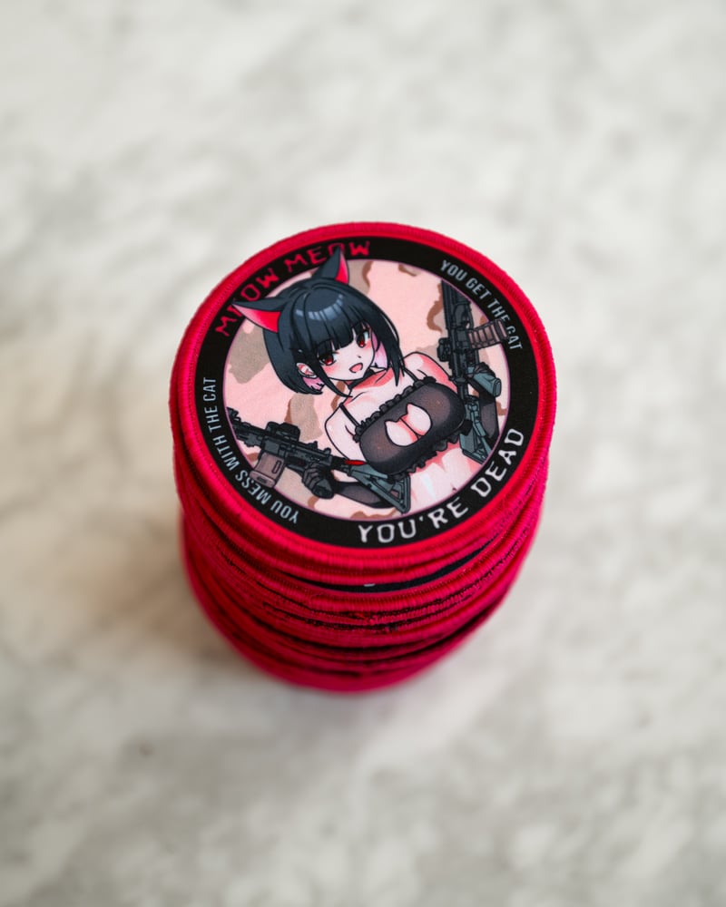 Image of Meow Meow You're Dead Patch