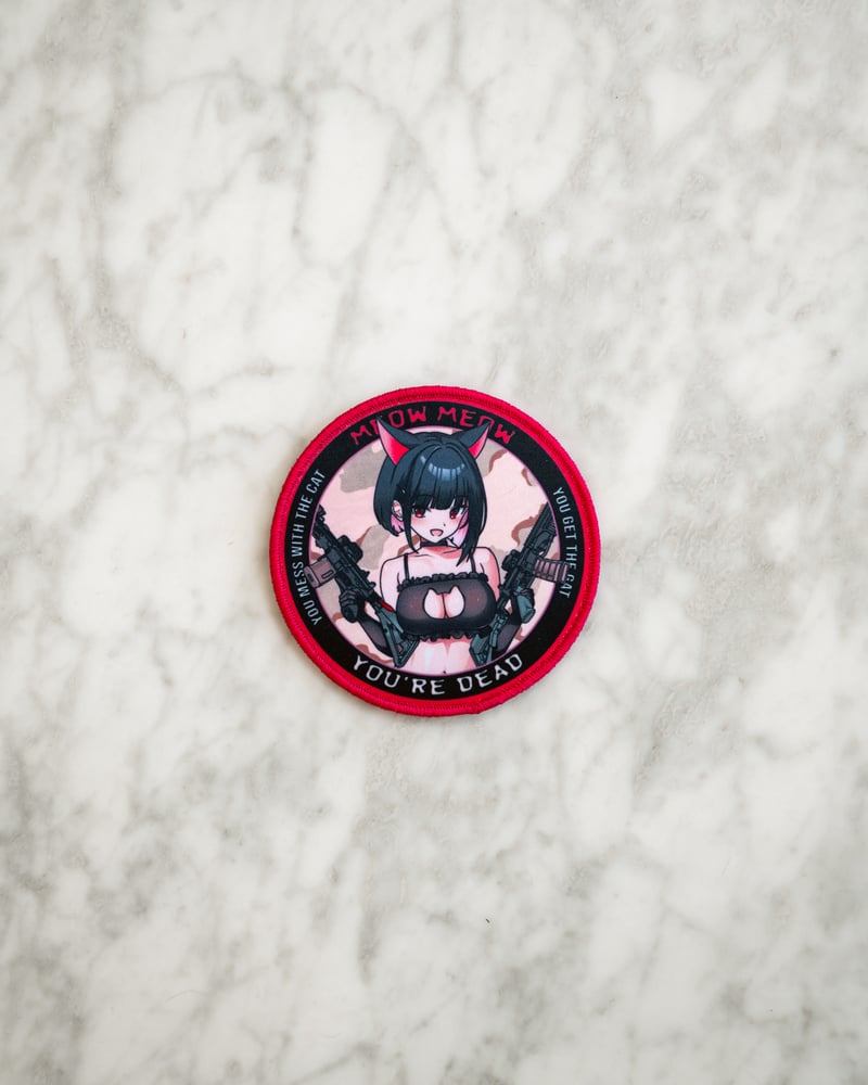 Image of Meow Meow You're Dead Patch
