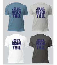 Image 1 of Jesus is Risen Canvas Bella Tee - FREE SHIPPING!!