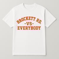 Image 1 of Brockett Rd. vs Everybody Tshirt