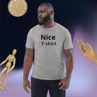 Image 7 of Nice! T-shirt Unisex Organic Cotton T-shirt