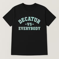 " Decatur vs Everybody "