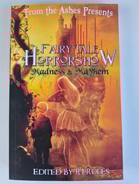 Fairy Tale Horrorshow 2: Madness & Mayhem 