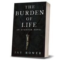 The Burden of Life