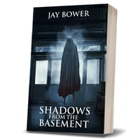 Shadows from the Basement
