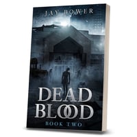 Dead Blood: Book Two