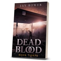 Dead Blood: Book Three