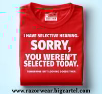 Selective Hearing Tee