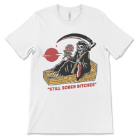Image 2 of Funny Recovery Shirt | Still Sober Bitches