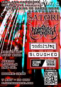 Satori, Colossloth, Petrichor, Sloughed, SCSI. Akedo, Lincoln. 25/7/2025.