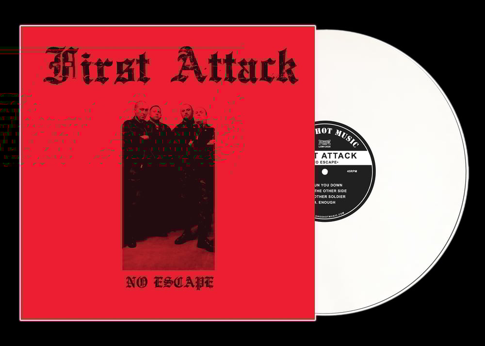 FIRST ATTACK - 'No Escape' 12" MLP