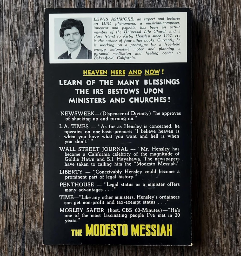 The Modesto Messiah: The Sensational Story of Kirby J. Hensley, the Famous Mail-Order Minister
