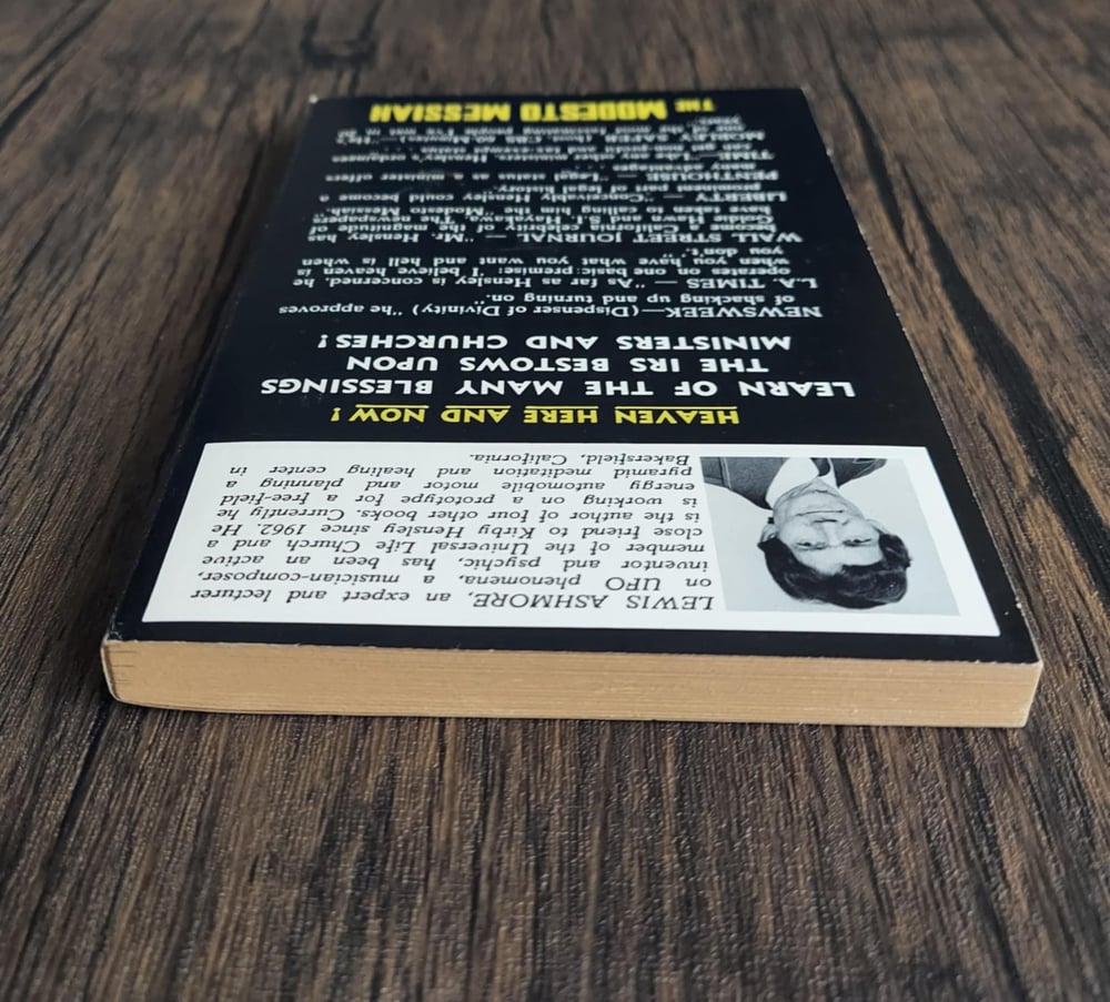 The Modesto Messiah: The Sensational Story of Kirby J. Hensley, the Famous Mail-Order Minister