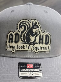 Image 1 of HEY LOOK A SQUIRREL *FREE SHIPPING*