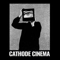 Image 2 of CATHODE CINEMA - MIND'S EYE