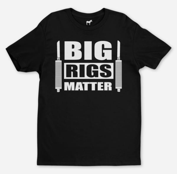 Image of Big Rigs Matter T-Shirt