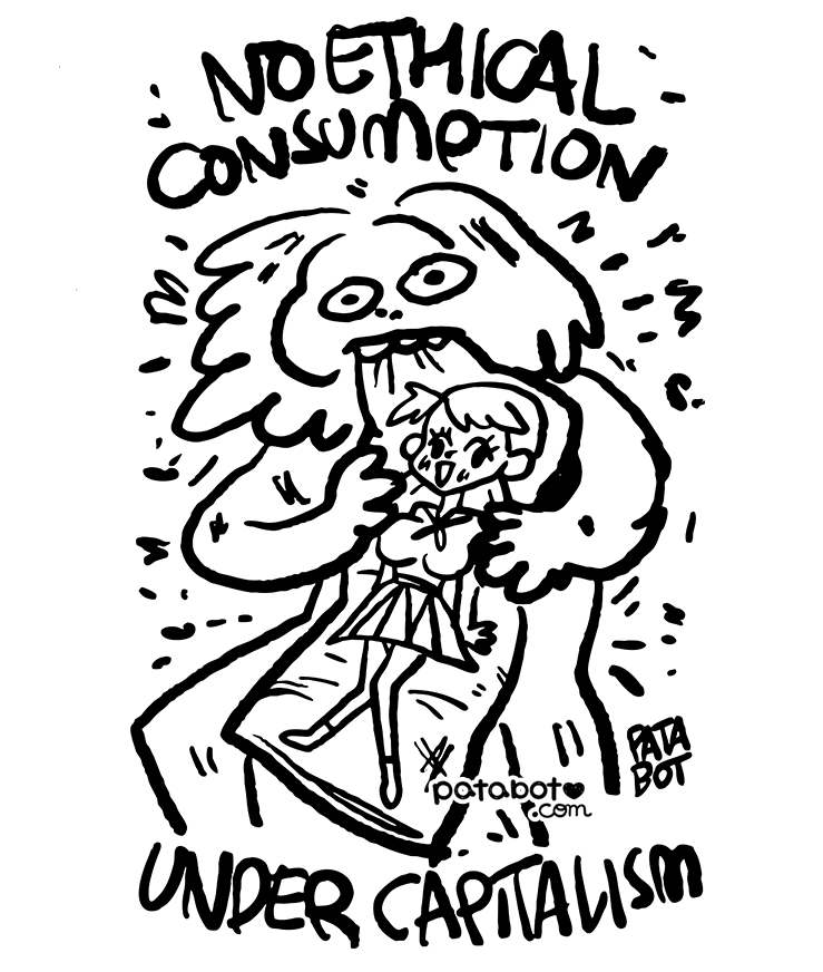 Pre Order- No Ethical Consumption Desu