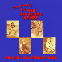 Walking/Waterfront Blues PRE-ORDER
