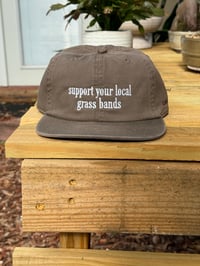 Image 1 of "Support Your Local Grass Bands" Hat