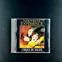 Image 1 of Cirque du Soleil – Nouvelle Expérience (Vintage CD, 1990)