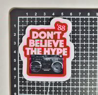 Image 2 of Public Enemy Don't Believe The Hype 88' Matte Vinyl Sticker