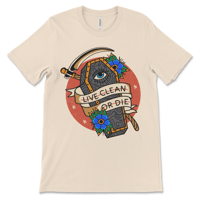 Image 2 of Recovery Shirt | Live Clean or Die