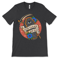 Image 4 of Recovery Shirt | Live Clean or Die