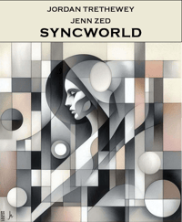 Jordan Trethewey & Jenn Zed, "SyncWorld"