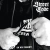 STREET CODE - 'In My Flight' 12" LP