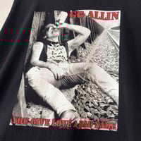 Image 2 of G.G. Allin 'You Give Love A Bad Name' 00s XL
