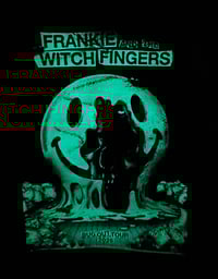 Image of FRANKIE AND THE WITCH FINGERS
