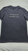 Overworked underfcked t-shirt