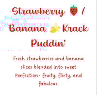 Strawberry/Banana Krack Puddin'