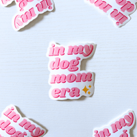 Image 1 of In My Dog Mom Era Sticker