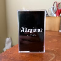 Image 2 of Allegiance "4.25.25" Cassette Tape