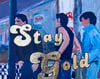 Stay gold (original on canvas)