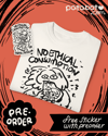 Pre Order- No Ethical Consumption Desu 
