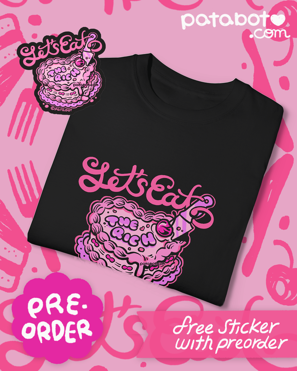 Pre Order- Let Them Eat Cake...And the Rich!