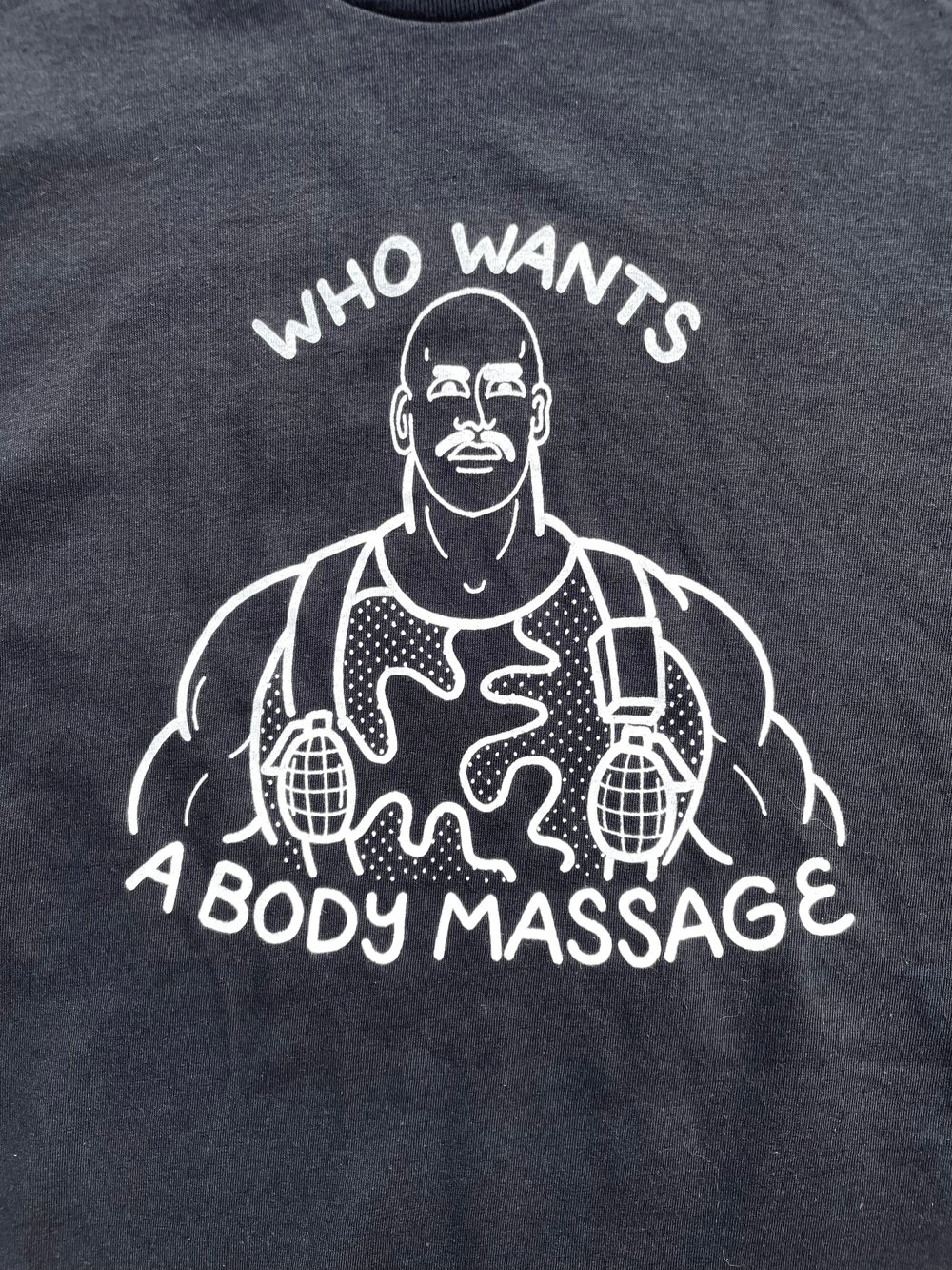“BODY MASSAGE” Tee - Available in white and black