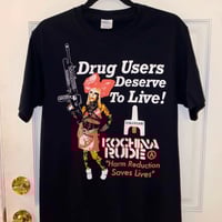 Image 1 of DRUG USERS DESERVE TO LIVE