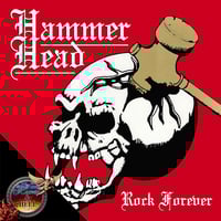 HAMMER HEAD - Rock Forever CD [White Logo]