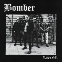 BOMBER - RULES O.K. 12” 