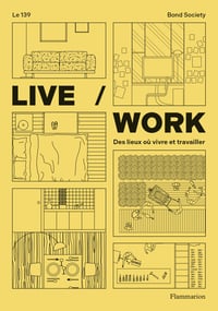 LIVE / WORK - BOND SOCIETY 