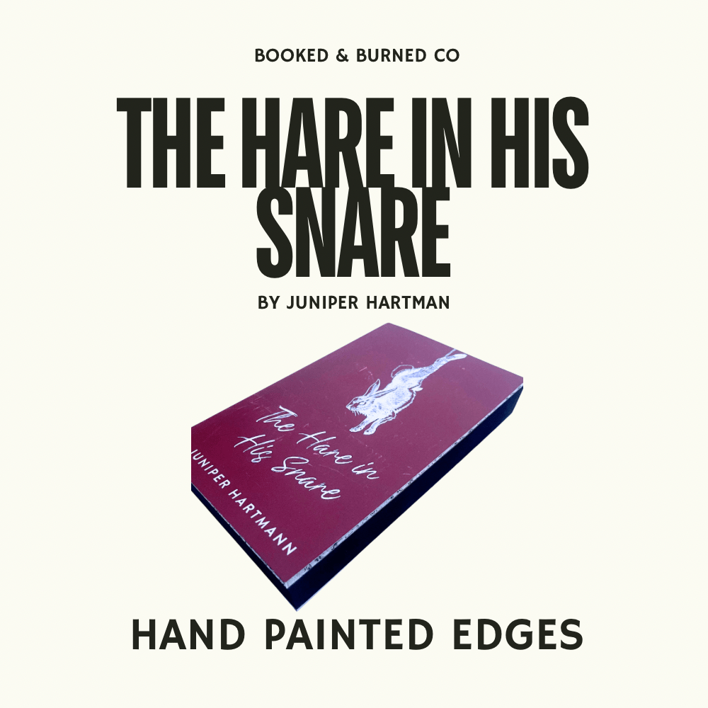 Image of The Hare in His Snare by Juniper Hartmann (SPRAYED EDGES EDITION)