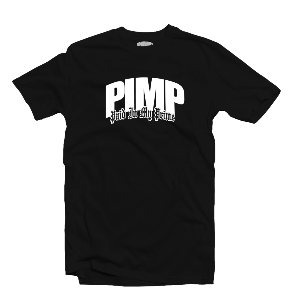 PIMP (Paid In My Prime) "White Logo" T-SHIRT 