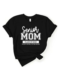 SENIOR MOM CLASS OF 2025